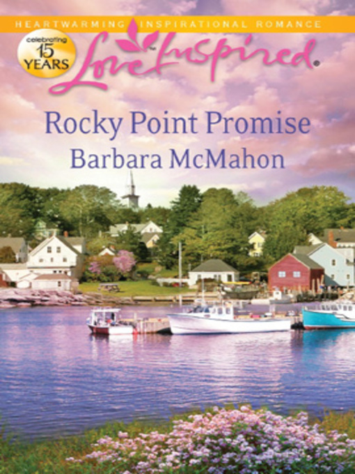Title details for Rocky Point Promise by Barbara McMahon - Available